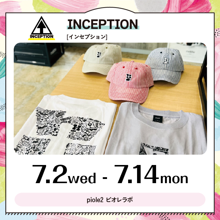 【POP UP SHOP】INCEPTION(インセプション)