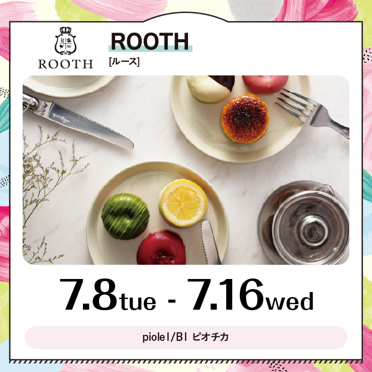 【POP UP SHOP】ROOTH(ルース)